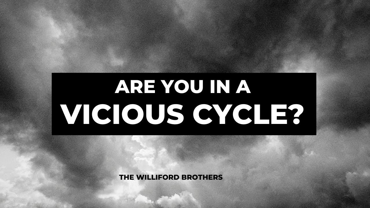 Are You in a Vicious Cycle? - YouTube