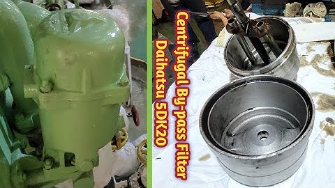 Centrifugal By-pass Filter || Daihatsu 5DK20 Generator Engine