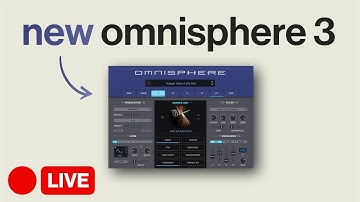 🔴 Live: Cinematic Exploration of Omnisphere 3
