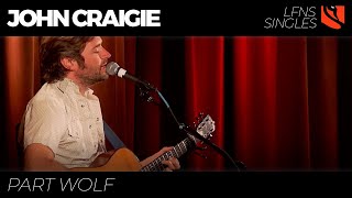 Part Wolf | John Craigie