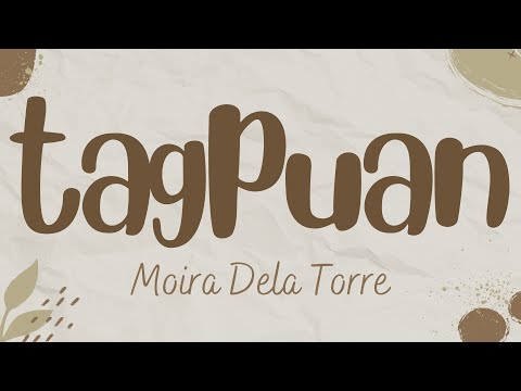 Tagpuan -   Moira Dela Torre (Lyrics)