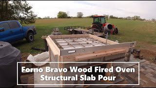 Forno Bravo Wood Fired Oven - Structural Slab Pour