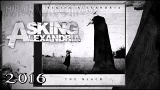 Let it sleep - Asking Alexandria SINGLE 2016 The Black