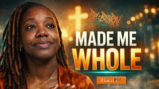 Watch Gospel He Made Me Whole video