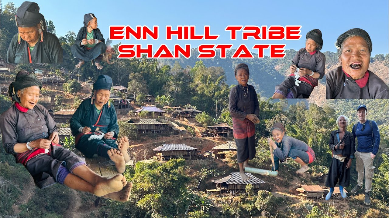 Visiting the Enn Hill Tribe in Shan state, Myanmar 