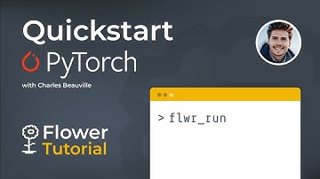Flower Tutorial | Federated Learning Quickstart with Flower and PyTorch