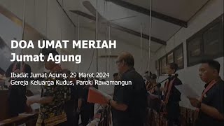 DOA UMAT MERIAH - Jumat Agung