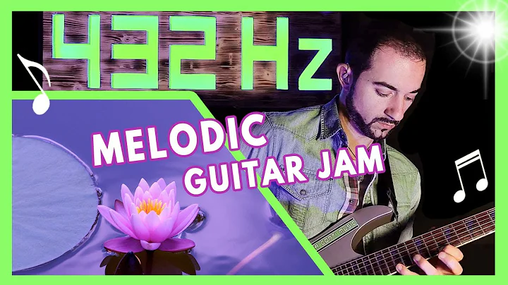 432 Hz MELODIC Ballad Guitar Jam + Beautiful Natur...