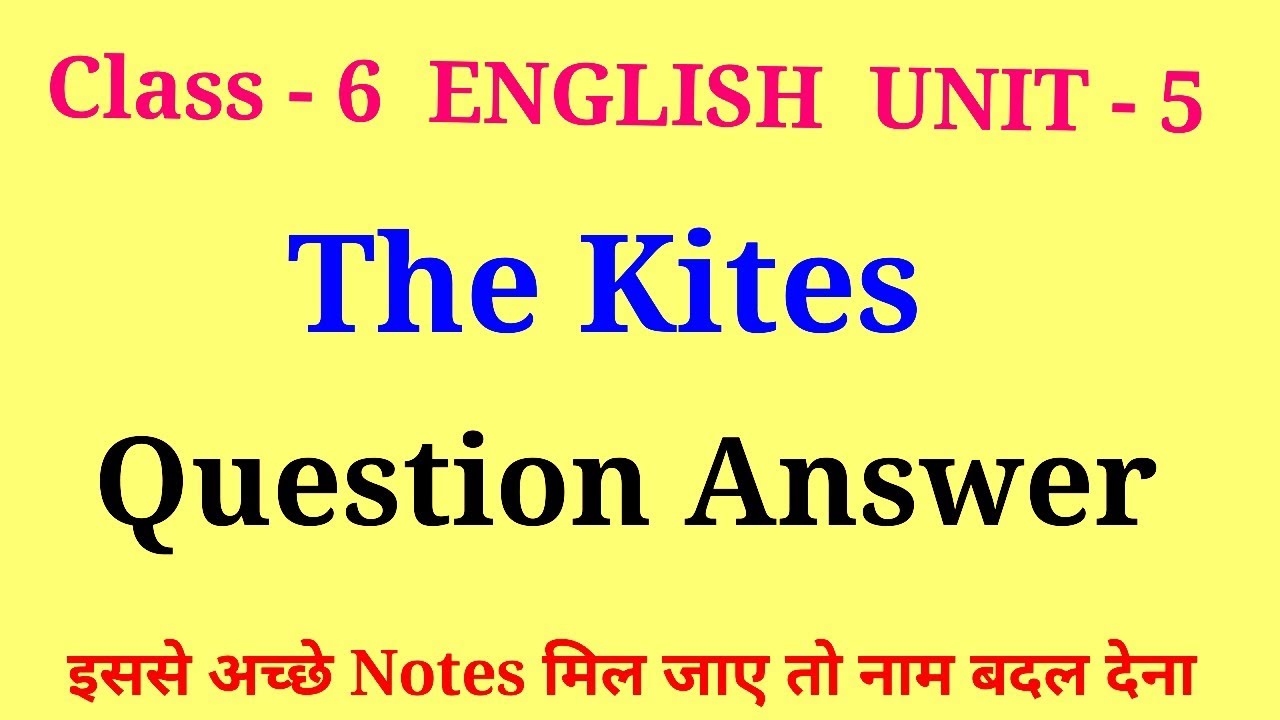 the kite poem class 6 poorvi question answer | class 6 english poorvi the kite question answer