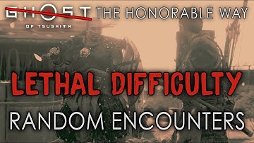 Ghost of Tsushima | Random Encounters of Act I - Lethal Difficulty No Damage The Honorable Way