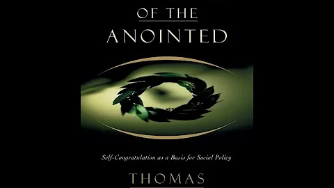 "The Vision of the Anointed" By Thomas Sowell