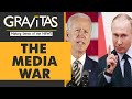 Gravitas | Geneva: American and Russian media at daggers drawn