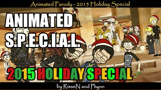 Animated Parody - Holiday Special 2015