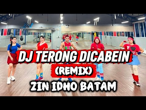 DJ TERONG DICABEIN | REMIX | SENAM REASI | ZUMBA | TIKTOK VIRAL | DANGDUT | ZIN IDHO BATAM