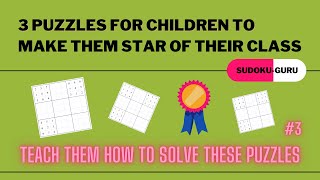 3 puzzles for children to make them star of their class | Sudoku for kids #3 | Sudoku Guru screenshot 3