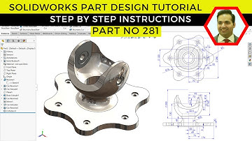 SolidWorks Advanced Part Design Tutorial | Mastering Complex Features | Part No 281
