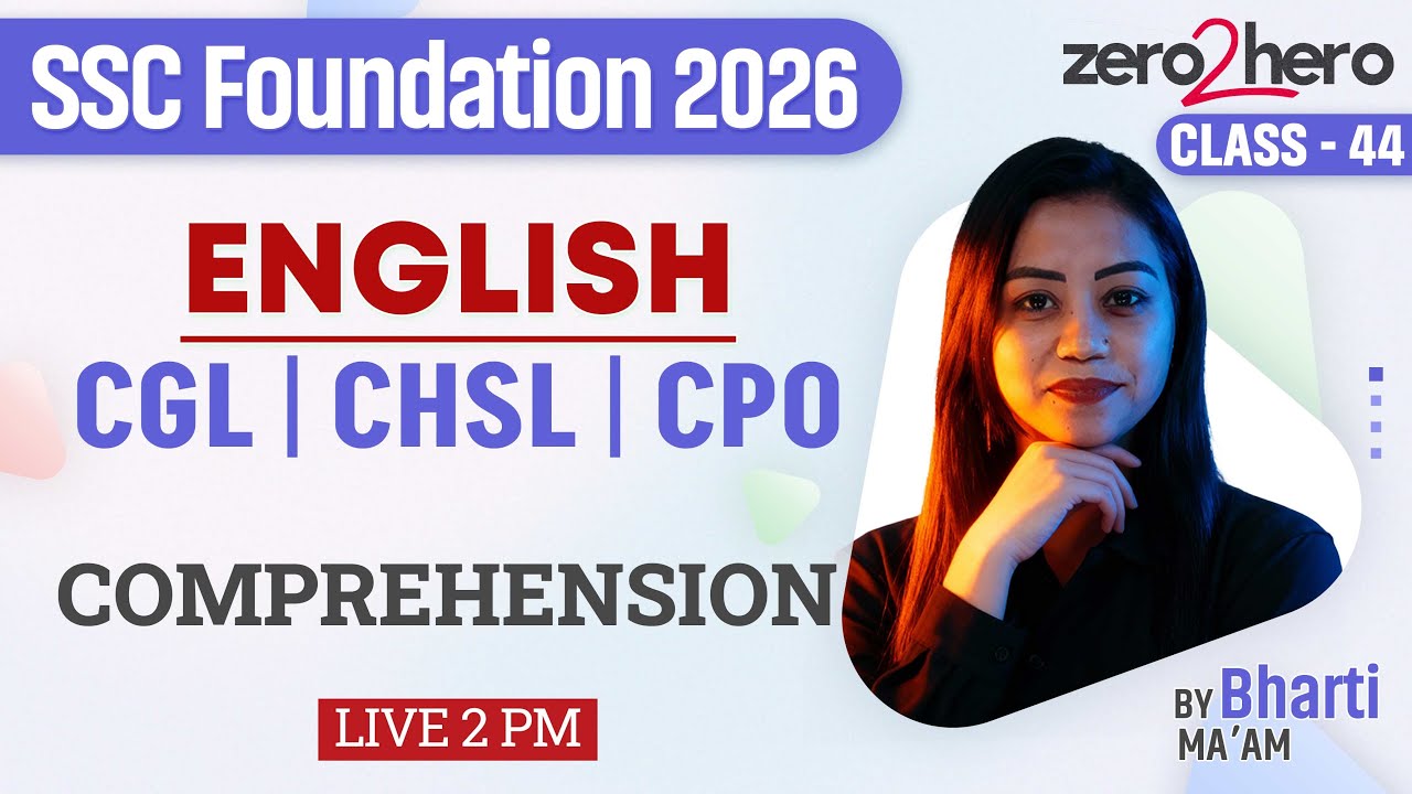 SSC English Classes 2026 | Comprehension | SSC CGL/CHSL/CPO/MTS English Class By Bharti Mam