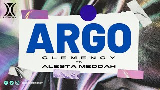 Clemency ft. Alesta Meddah - Argo  Resimi