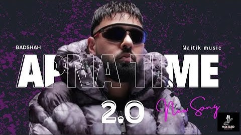 ✨APNA TIME 2.O✨ |❤️| New song |❤️| Badshah |❤️| Naitik music 🎶 |❤️| song |❤️| use headphones 🎧 |❤️|