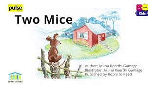 Two Mice - Read Aloud Videos with Room to Read