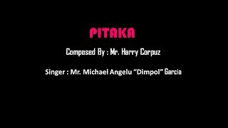 PITAKA WITH LYRICS (Harry Bukros Original)