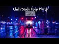 Chill Korean Coffee Shop Morning Playlist ♪ K-pop Soft Playlist (For Work/Relaxing/Studying/Chill)