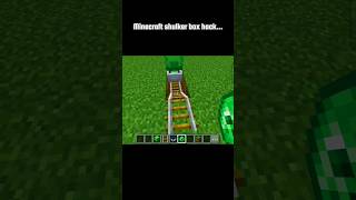 Minecraft shulkar box hack...#shorts#minecraft#hack