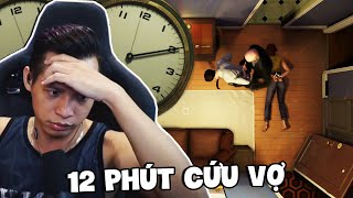 (Twelve Minutes) Rủ 12 anh em phá đảo game 12 phút, ông chồng núp tủ và cái kết siêu bánh cuốn.