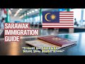 Sarawak Entry Requirements | kalimantan sabah sarawak | Abdul samad Pk