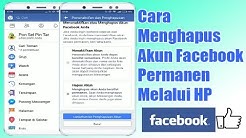 Cara Menghapus Akun Facebook Permanen Melalui HandPhone - Durasi: 3.58. Cara Menghapus Akun Facebook Permanen Melalui HandPhone - Durasi: 3.58.