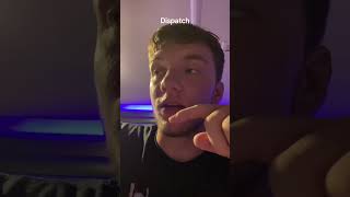 My review on dispatch ￼