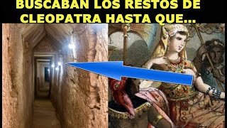 BUSCABAN LA TUMBA DE CLEOPATRA, LO QUE ENCONTRARON FUE INESPERADO