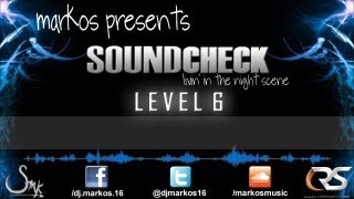 Markos - Soundcheck Level 6
