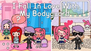 I Fall In Love With My Bodyguard 😱🤭💗✨ | Toca Life World 🌎 | Toca Life Love Story 💗 |Toca Boca