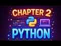 Class 11 computer science chapter 2 Introduction to python programming 