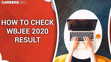 How to Check WBJEE 2020 Result