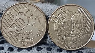 MOEDA VALIOSA 25 CENTAVOS ANO 2002 VALE UM DINHEIRO SORTUDO VOCÊ TEM? OLHA O VALOR 100, A 120, REAIS