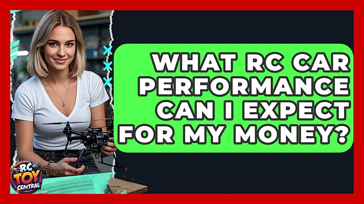 What RC Car Performance Can I Expect For My Money? - RC Toy Central