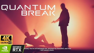 Quantum Break -  4k Full Game to last fight - Hard - Ultra Settings No Upscale  | 4K | 2080 Ti