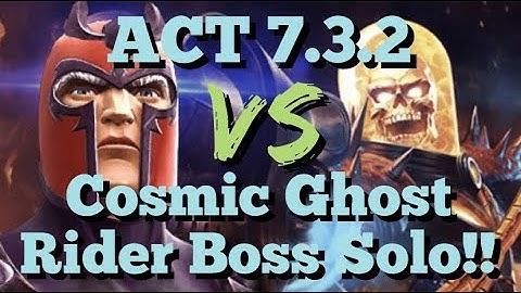 MCOC - ACT 7.3.2 - Magneto VS Cosmic Ghost Rider - Easy Boss Solo!!