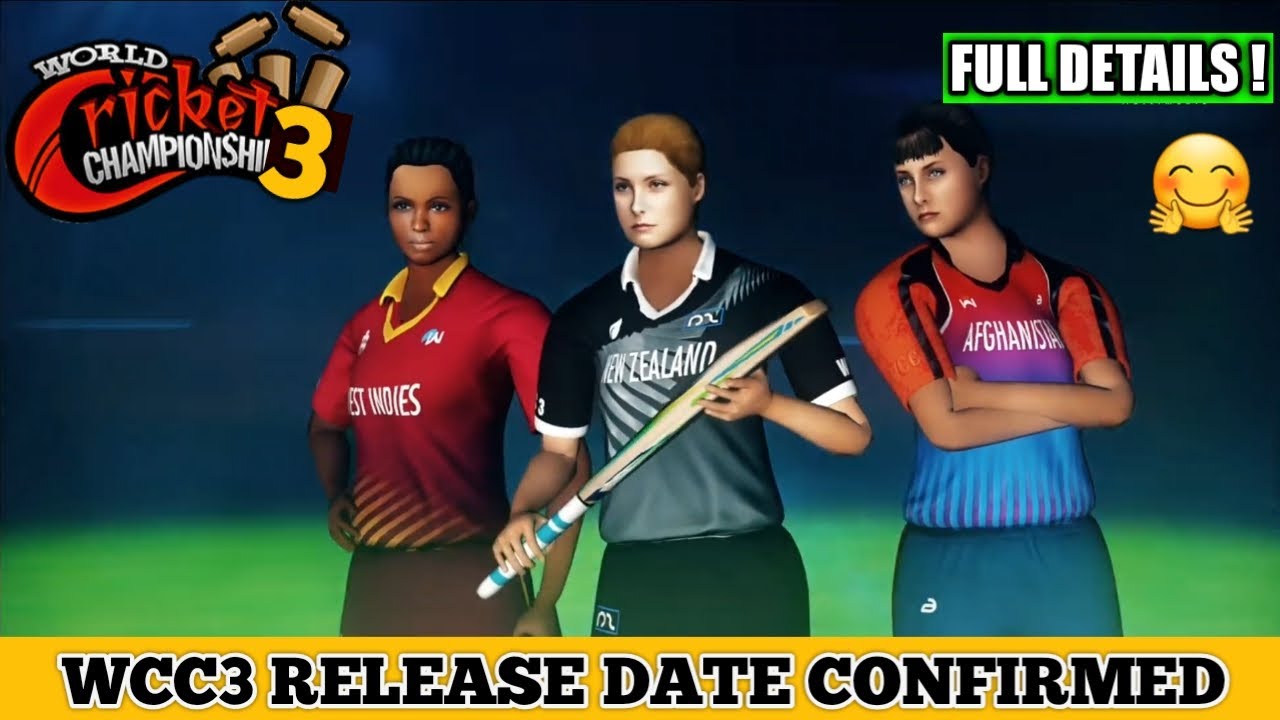 Wcc3 New Update Release Date Confirmed || New Trailer Launched || With Proof
