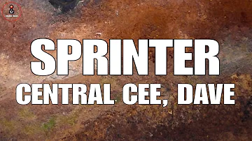 Central Cee x Dave - Sprinter (Lyrics)