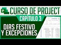 Curso Project - Capitulo 3, Dias Festivo y Excepciones