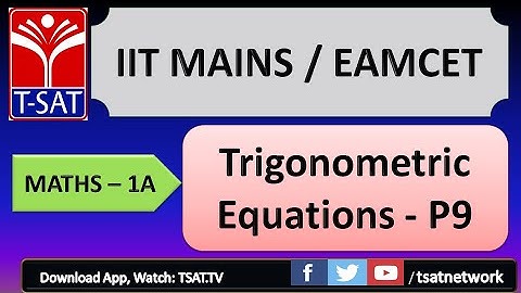 IIT MAINS/EAMCET/NEET || Maths 1A || Inverse Trigonometric Equations - P9 || M.N RAO