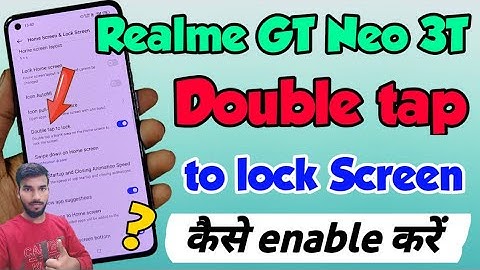 Realme GT Neo 3T me double tap to Lock Screen Setting kaise kare | Realme GT Neo 3t double tap
