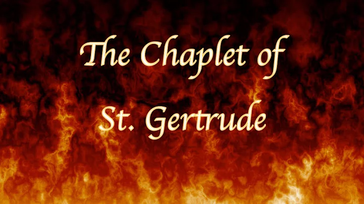 The Chaplet of St. Gertrude