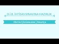 D.İ.B İHTİSAS SINAVINA HAZIRLIK | ARAPÇA - METİN ÇÖZÜMLEME 2. DERS
