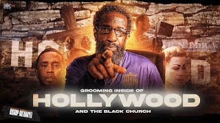 #SHOUTOUTTUESDAY presents |  Grooming Inside Hollywood & The Black Church