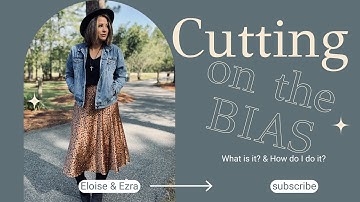 What iS Cutting On The BIAS & How To Do iT.