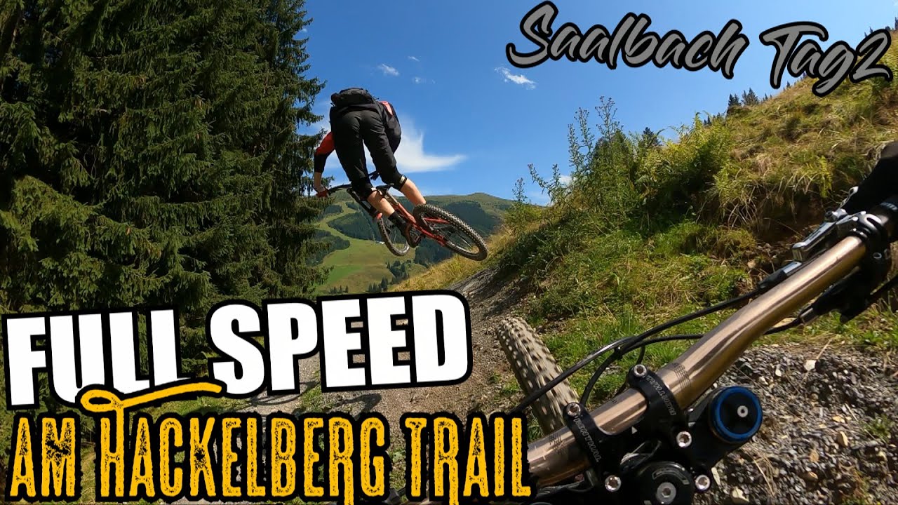 Full Speed am Hackelberg Trail + Die Z Line fetzt! SAALBACH TAG 2 - YouTube